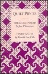 Quilt Pieces: The Quilt Poems/Family Knots/Two Books in One by Meredith Sue Willis, Jane Wilson Joyce