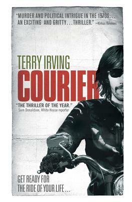 Courier: Book 1 of Freelancer Series by Terry Irving