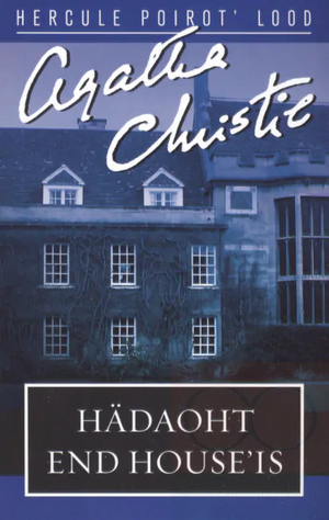 Hädaoht End House'is by Agatha Christie