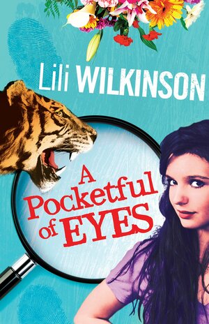 A Pocketful of Eyes by Lili Wilkinson