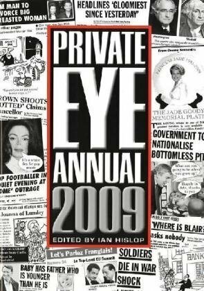 Private Eye Annual 2009 by Ian Hislop