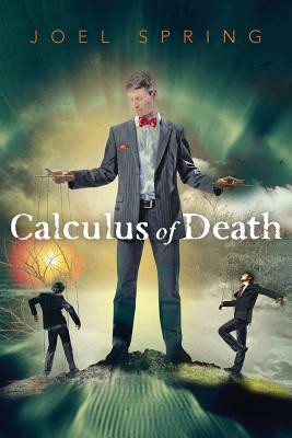 Calculus of Death by Joel Spring