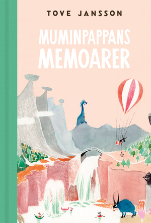 Muminpappans memoarer by Tove Jansson