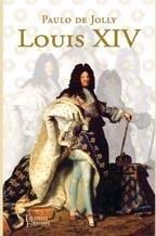 Louis XIV by Paulo de Jolly