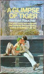 A Glimpse of Tiger by Herman Raucher