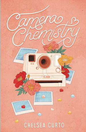 Camera Chemistry by Chelsea Curto