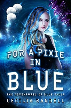 For a Pixie in Blue by Cecilia Randell