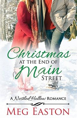 Christmas at the End of Main Street by Meg Easton