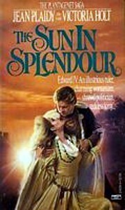 The Sun in Splendour by Jean Plaidy