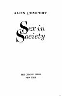 Sex in Society by Alex Comfort