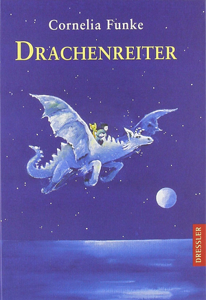 Drachenreiter by Cornelia Funke