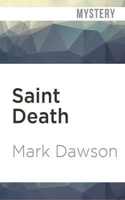 Saint Death by Mark Dawson