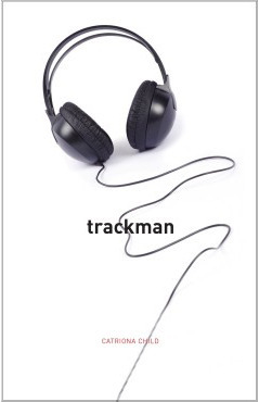 Trackman by Catriona Child