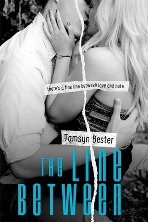 The Line Between by Tamsyn Bester