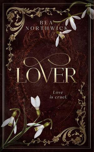Lover by Bea Northwick