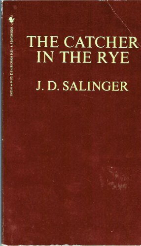 The Catcher in the Rye by J.D. Salinger