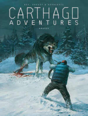 Amarok by Christophe Bec, Giles Daoust, Drazen Kovacevic, Lorenzo Pieri