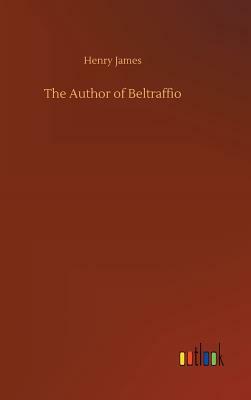 The Author of Beltraffio by Henry James