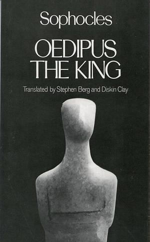 Oedipus the King by Sophocles