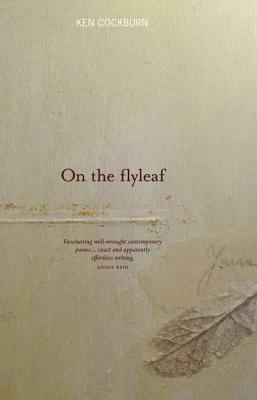 On the Flyleaf by Ken Cockburn