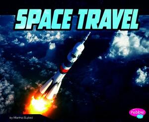 Space Travel by Martha E.H. Rustad