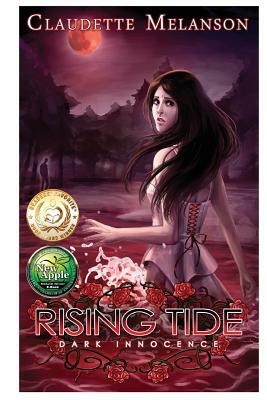 Rising Tide: Dark Innocence by Claudette Nicole Melanson