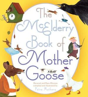McElderry Book of Mother Goose: McElderry Book of Mother Goose by 