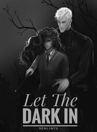 Let the Dark In by SenLinYu