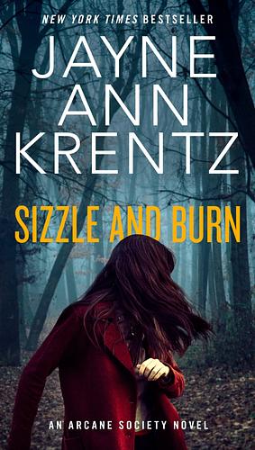 Sizzle and Burn by Jayne Ann Krentz