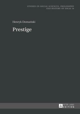 Prestige by Henryk Domanski