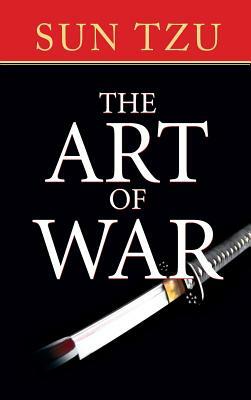 The Art of War by Sun Tzu