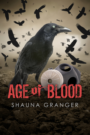 Age of Blood by Shauna Granger