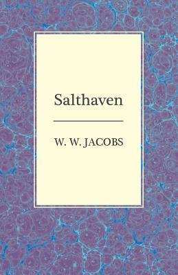 Salthaven by W.W. Jacobs