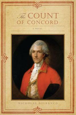 The Count of Concord by Nicholas Delbanco