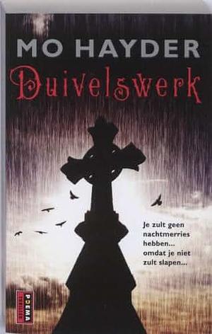 Duivelswerk by Mo Hayder
