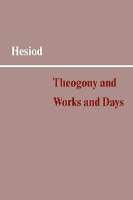 Theogony and Works and Days by Hesiod