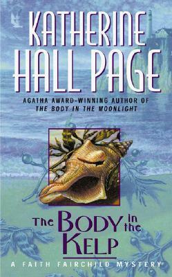 The Body in the Kelp by Katherine Hall Page