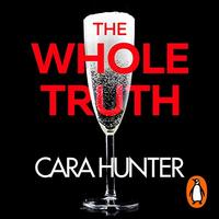 The Whole Truth by Cara Hunter