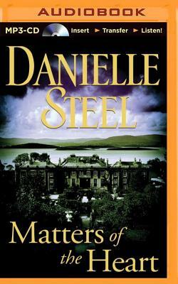 Matters of the Heart by Danielle Steel