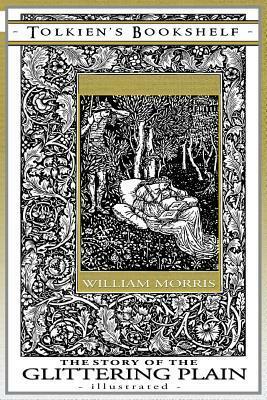 The Story of the Glittering Plain by Cecilia Dart-Thornton, Walter Crane, William Morris