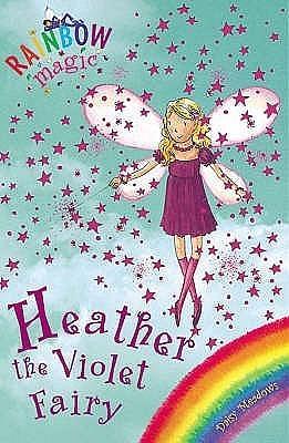 Rainbow Magic: Heather the Violet Fairy: The Rainbow Fairies Book 7 by Georgie Ripper, Daisy Meadows