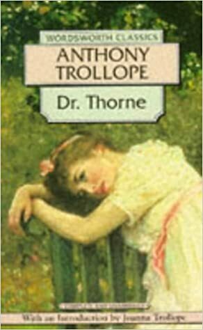 Dr. Thorne by Anthony Trollope