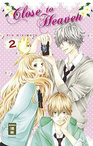 Close to heaven, Band 2 by Rin Mikimoto