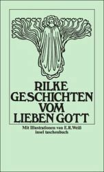 Geschichten vom lieben Gott by Rainer Maria Rilke, E.R. Weiß