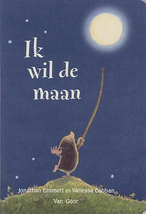 Ik wil de maan by Jonathan Emmett