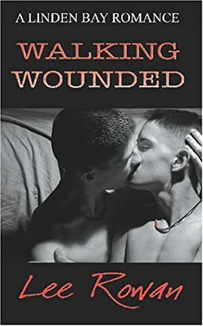 Walking Wounded by Lee Rowan