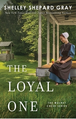 The Loyal One, Volume 2 by Shelley Shepard Gray