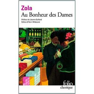 Au Bonheur des Dames by Émile Zola