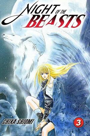 Night of the Beasts, Vol. 3 by Chika Shiomi, Chika Shiomi