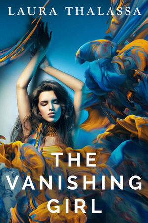 The Vanishing Girl by Laura Thalassa